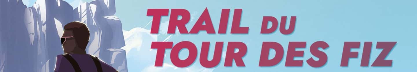 Trail du Tour des Fiz 2024 banner ambilight